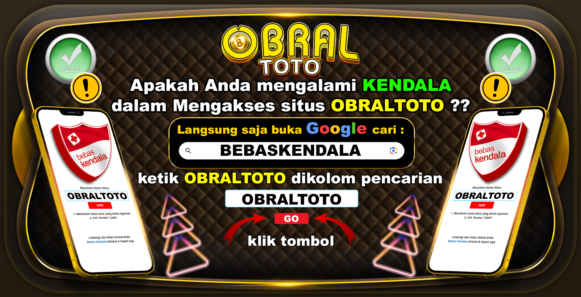 BEBAS KENDALA