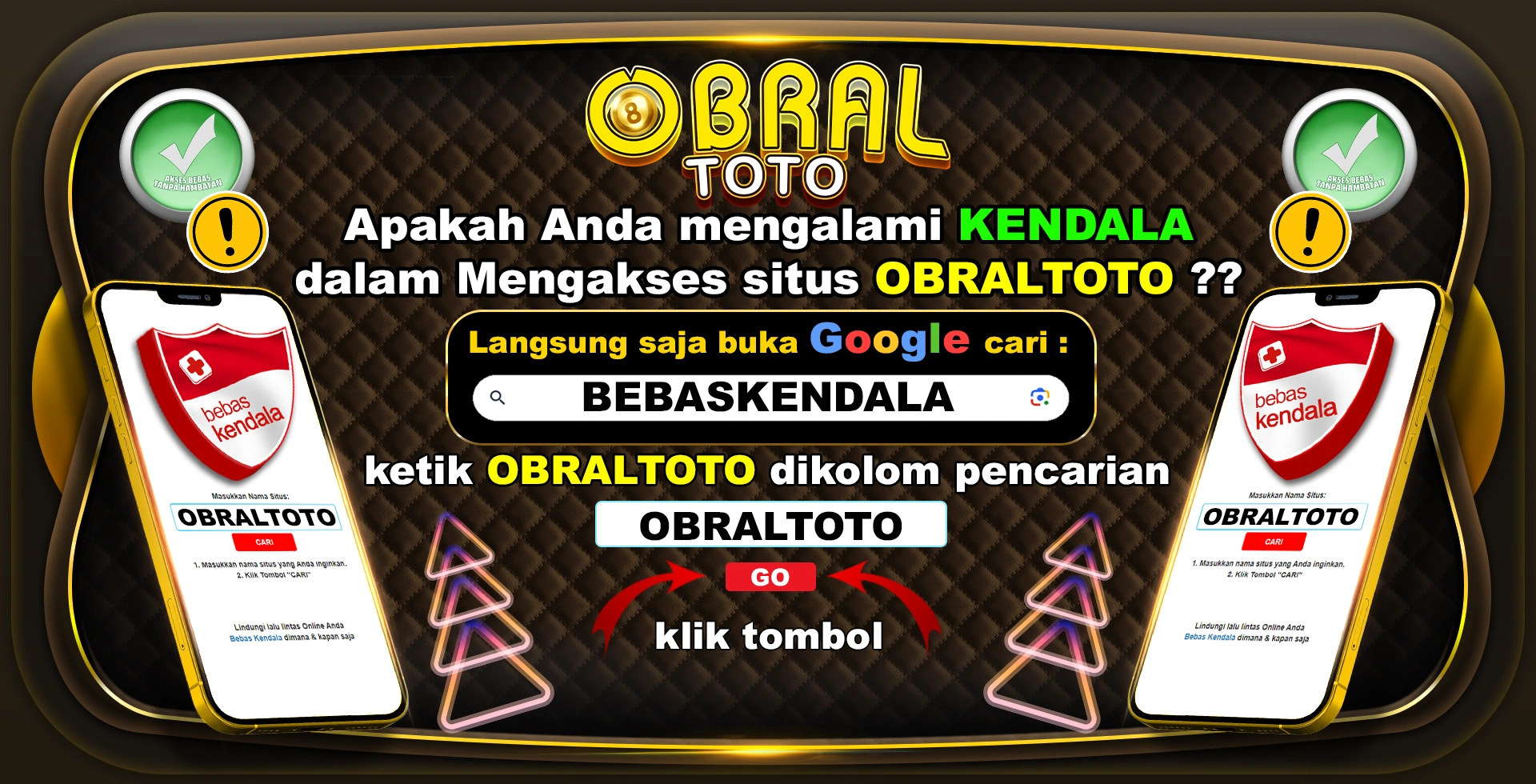 BEBAS KENDALA